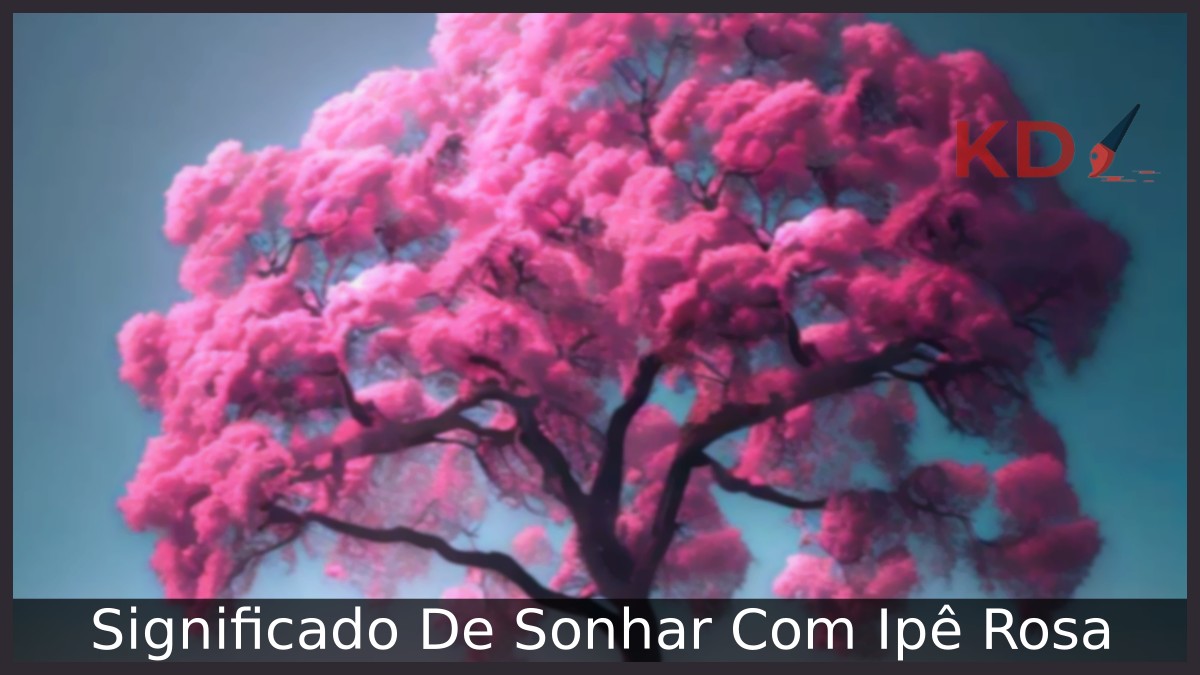 Sonhar Com Ipê Rosa: Entenda tudo sobre! 16 Sonhar Com Ipê Rosa