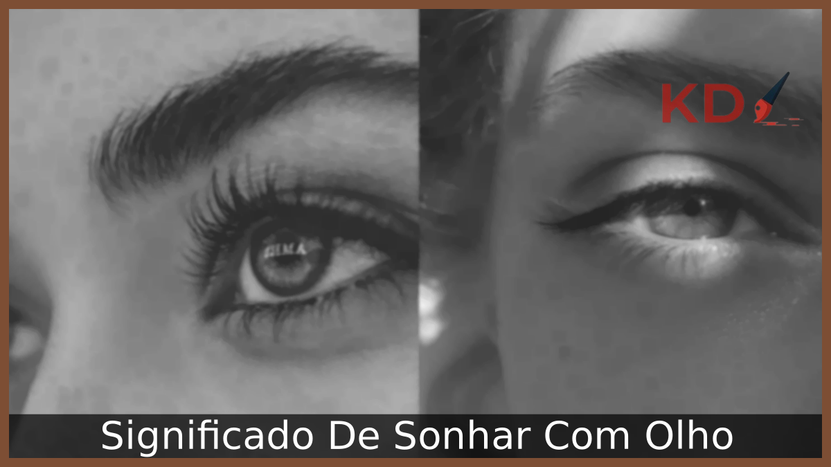 Sonhar Com Olho