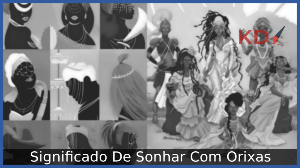 Significado De Sonhar Com Orixas 1 Sonhar Com Orixas