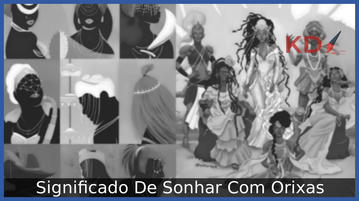 Sonhar Com Orixas