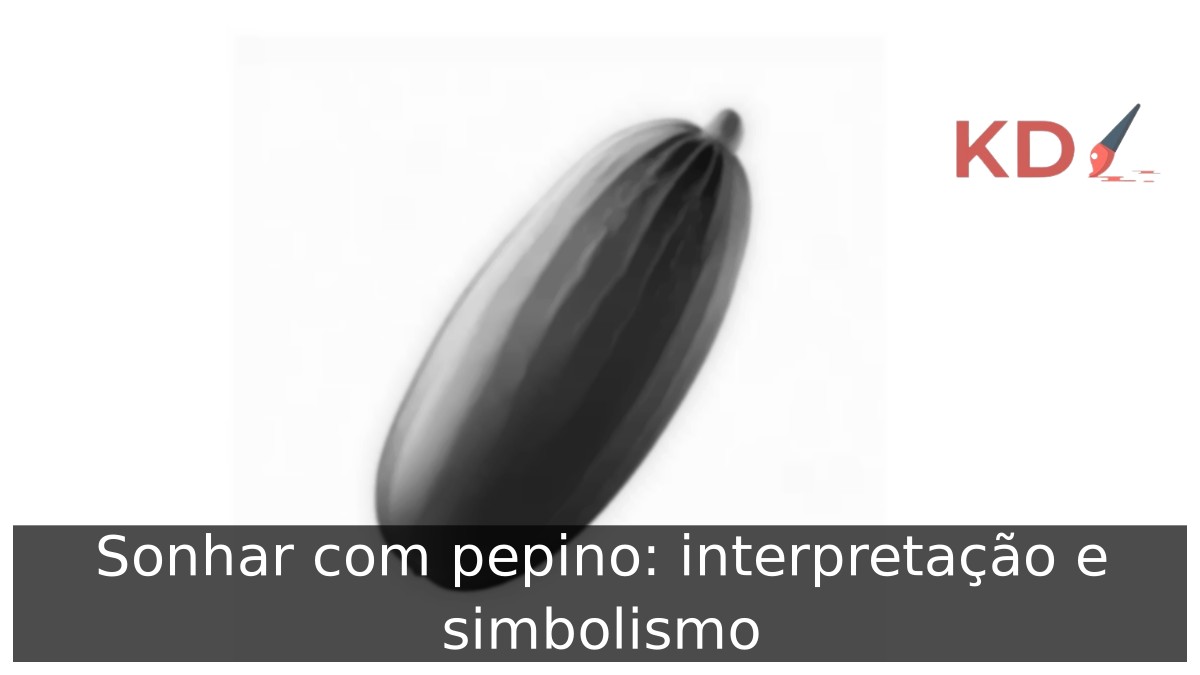 Sonhar com pepino: interpretação e simbolismo 19 Sonhar com pepino: interpretação e simbolismo