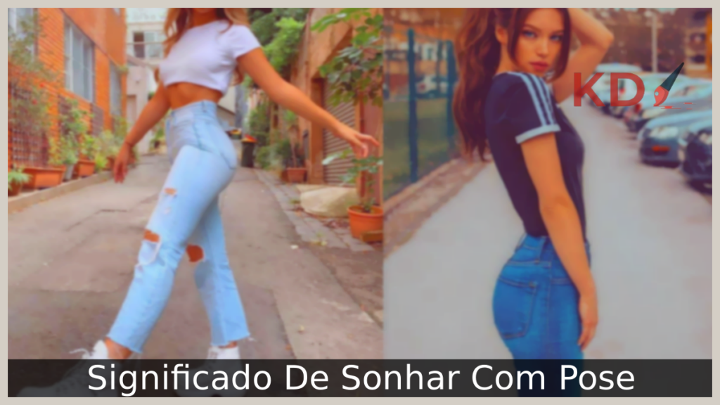 Significado De Sonhar Com Pose 1 Sonhar Com Pose