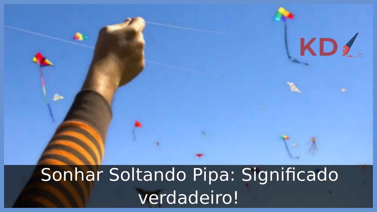 Sonhar Soltando Pipa