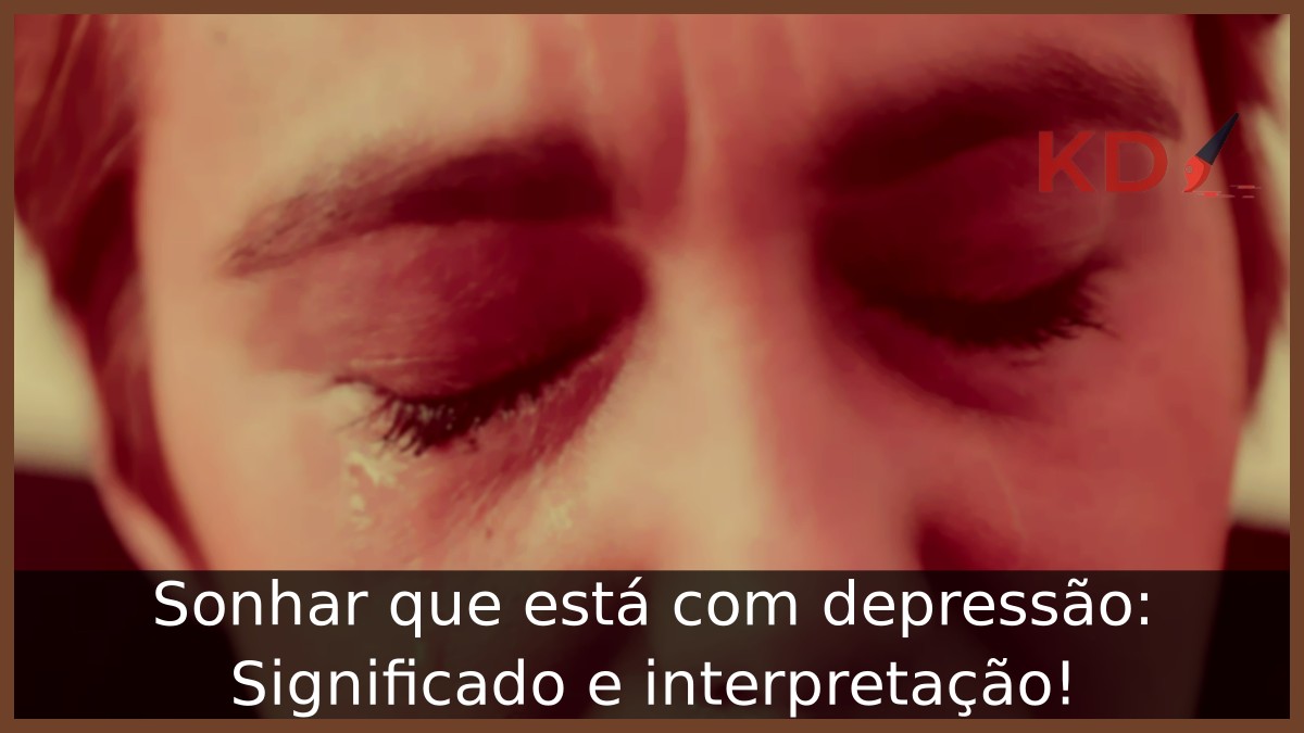 Sonhar que está com depressão