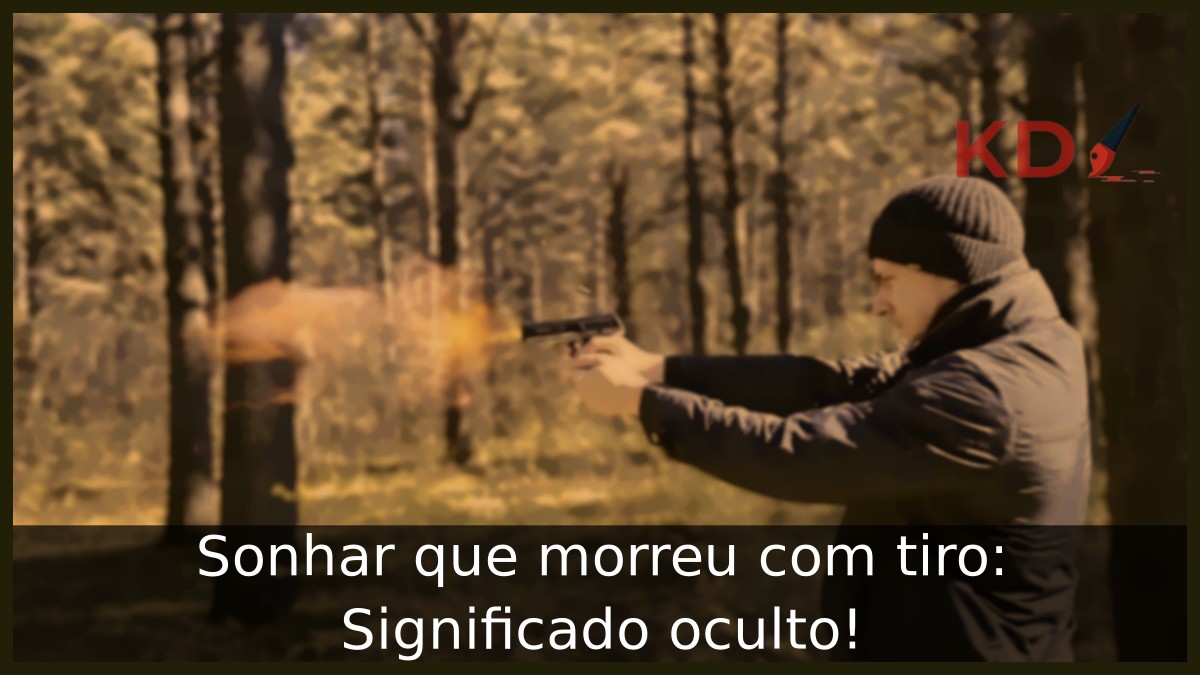 Sonhar que morreu com tiro: Significado oculto! 10 Sonhar que morreu com tiro: Significado oculto!