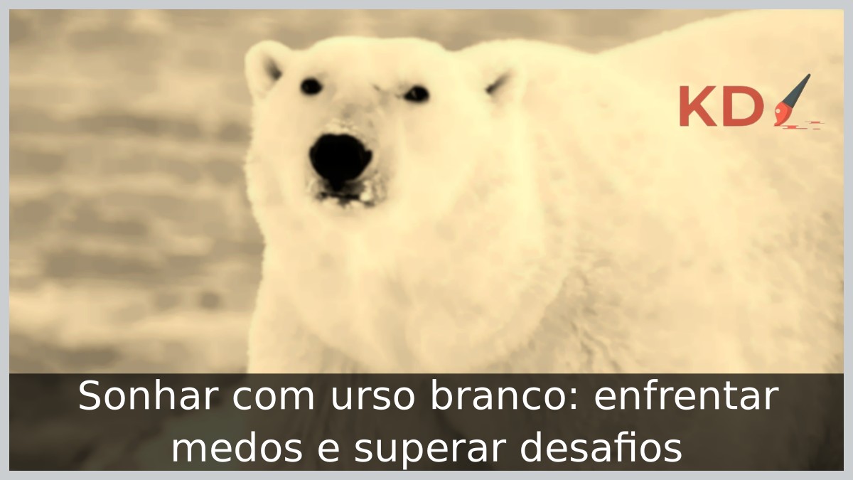 Sonhar com urso branco: enfrentar medos e superar desafios 13 Sonhar com urso branco: enfrentar medos e superar desafios.