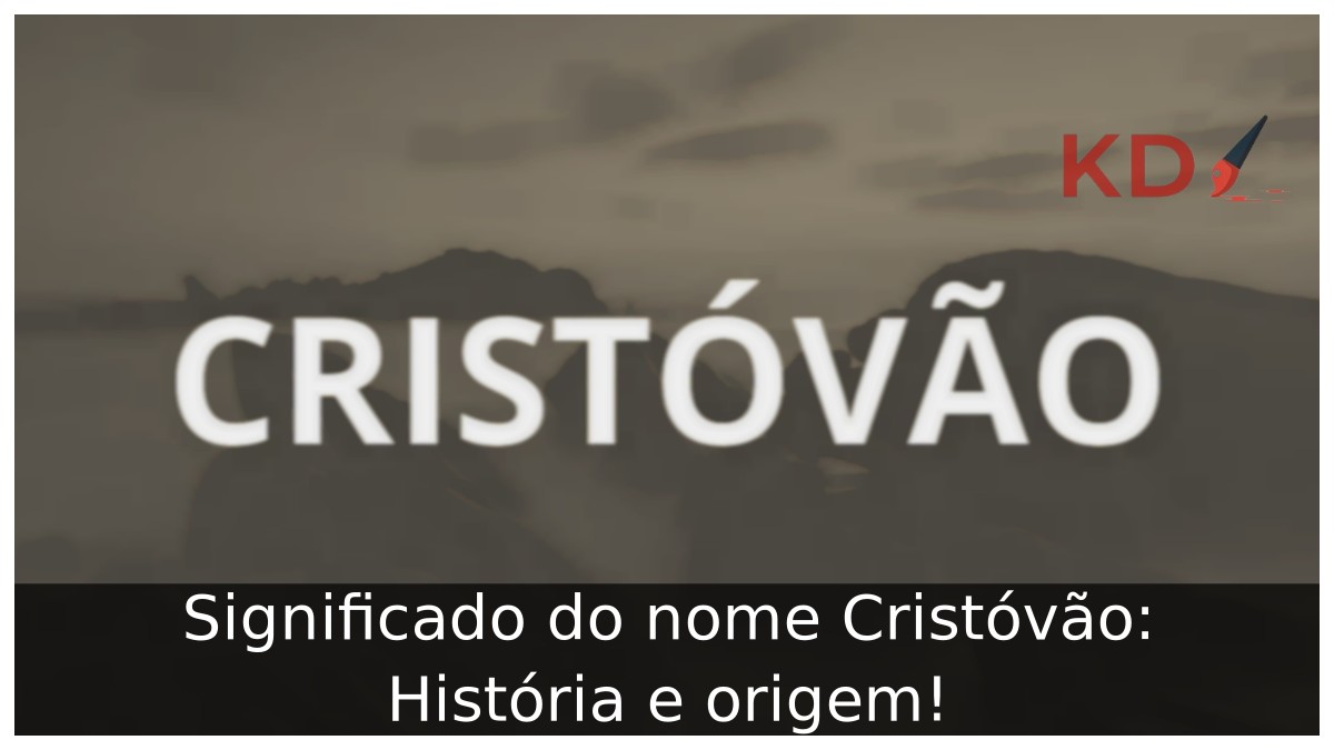 Significado do nome Cristóvão: História e origem!