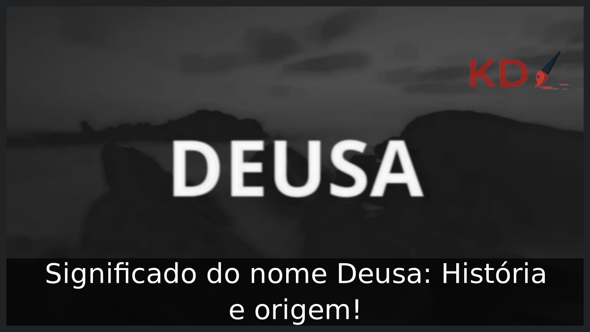 Significado do nome Deusa: História e origem! 6 Significado do nome Deusa: História e origem!