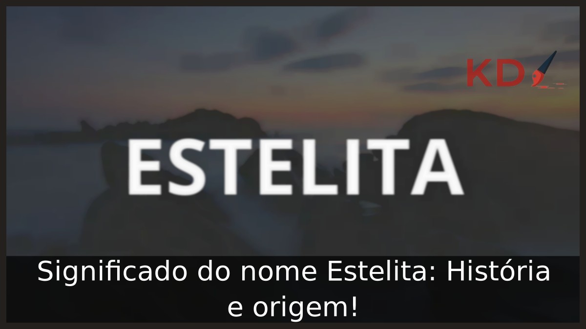 Significado do nome Estelita: História e origem!