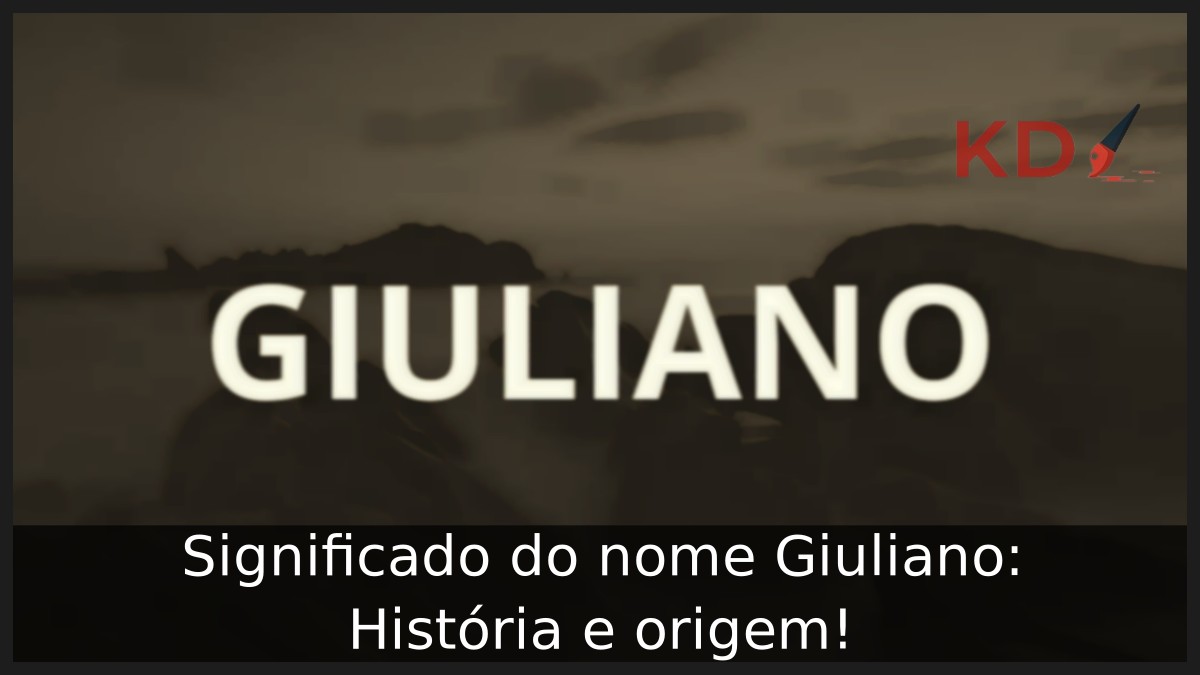 Significado do nome Giuliano: História e origem! 9 Significado do nome Giuliano: História e origem!