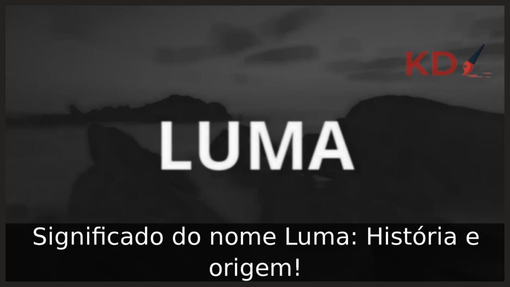 Significado do nome Luma: História e origem!