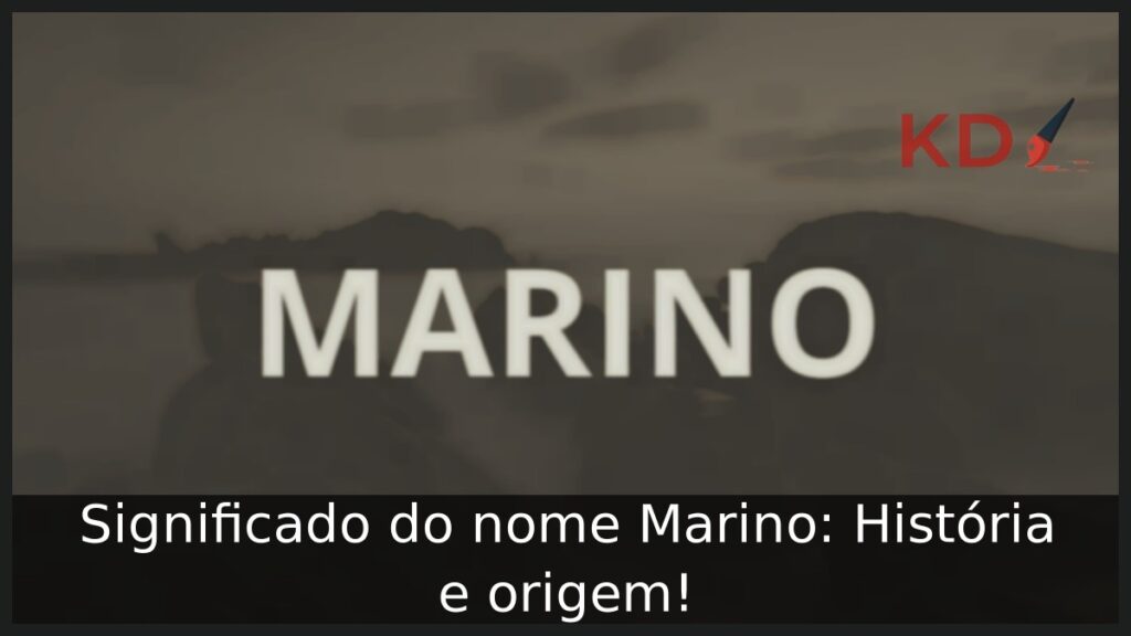 Significado do nome Marino: História e origem! 1 Significado do nome Marino: História e origem!