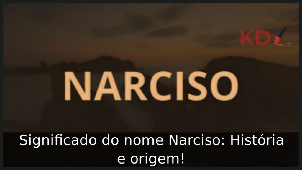 Significado do nome Narciso: História e origem! 1 Significado do nome Narciso: História e origem!