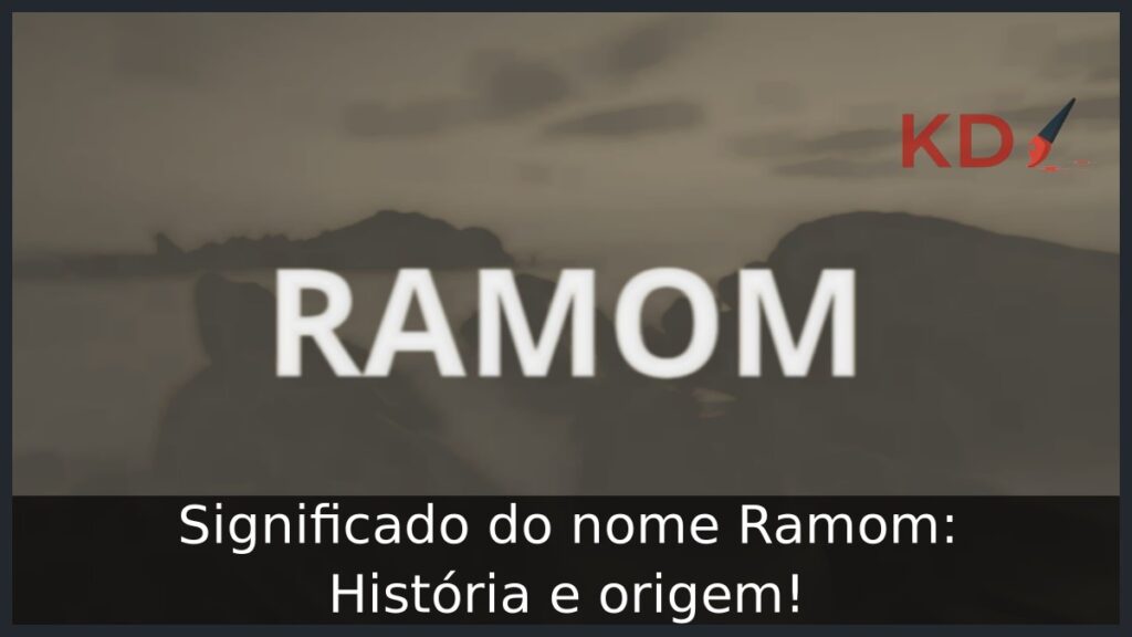 Significado do nome Ramom: História e origem!
