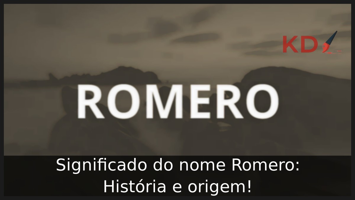 Significado do nome Romero: História e origem! 12 Significado do nome Romero: História e origem!