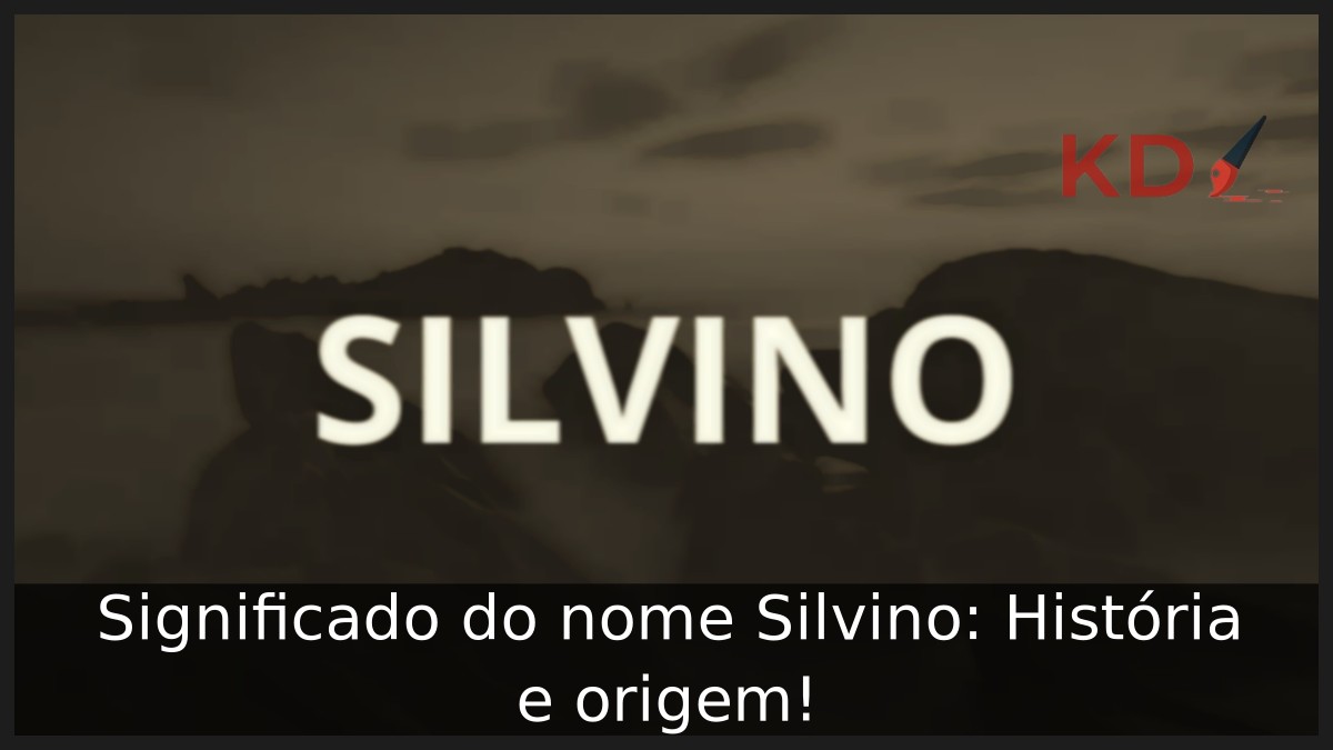 Significado do nome Silvino: História e origem!