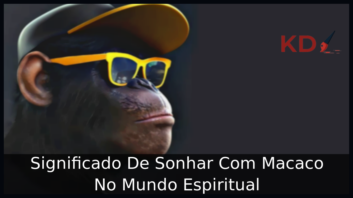 Significado De Sonhar Com Macaco No Mundo Espiritual 21 Sonhar Com Macaco