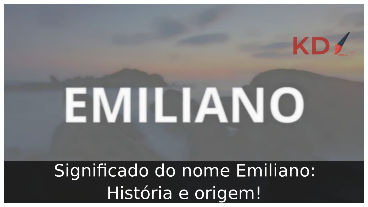 Significado do nome Emiliano: História e origem! 2 Significado do nome Emiliano: História e origem!