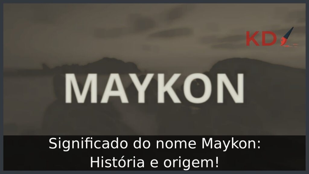 Significado do nome Maykon: História e origem!