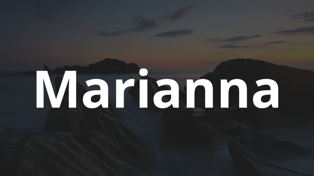 Significado do nome Marianna: História e origem!203 1 Significado do nome Marianna