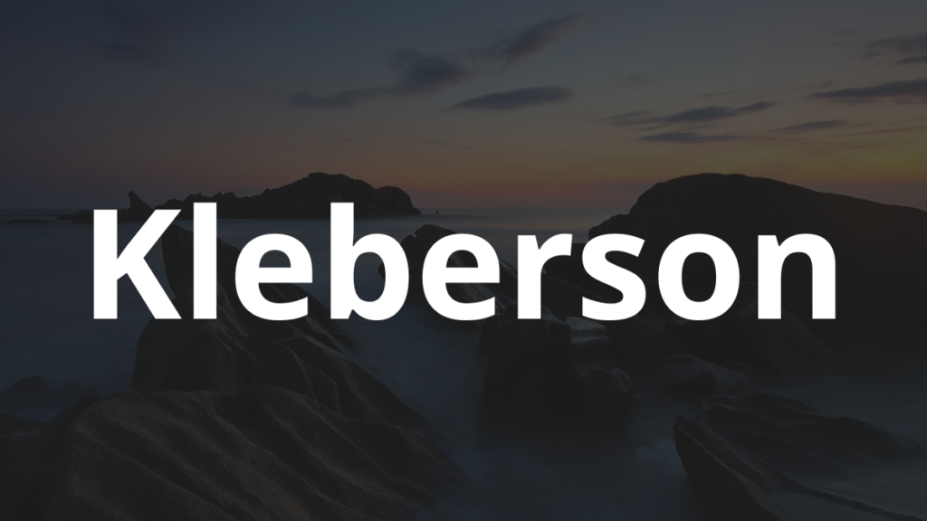Significado do nome Kleberson: História e origem! 1 Significado do nome Kleberson