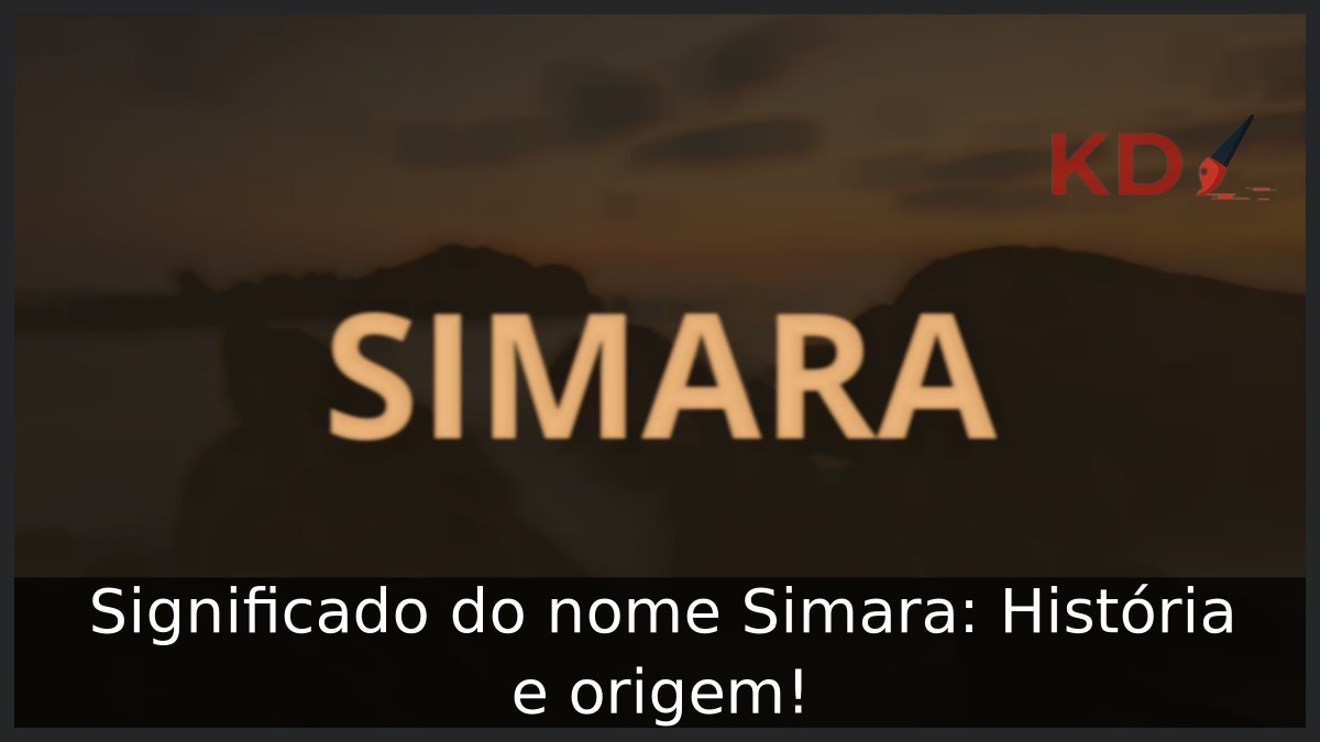 Significado do nome Simara: História e origem!