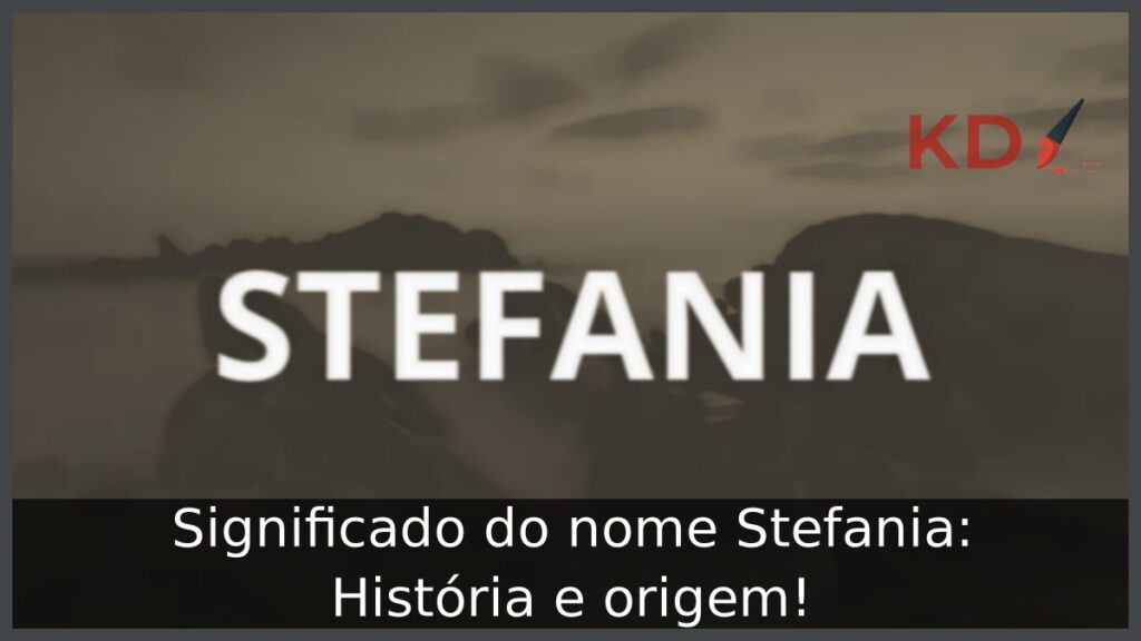 Significado do nome Stefania