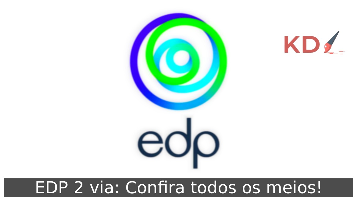 EDP 2 via: Confira todos os meios!