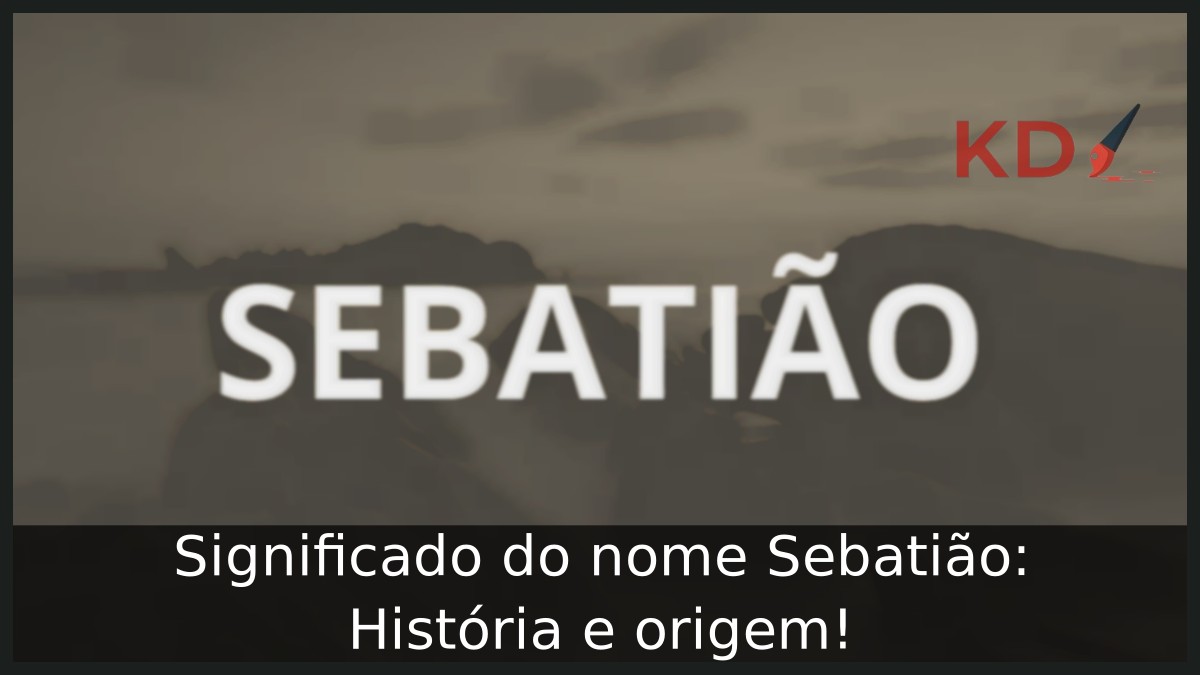 Significado do nome Sebatião: História e origem! 7 Significado do nome Sebatião: História e origem!