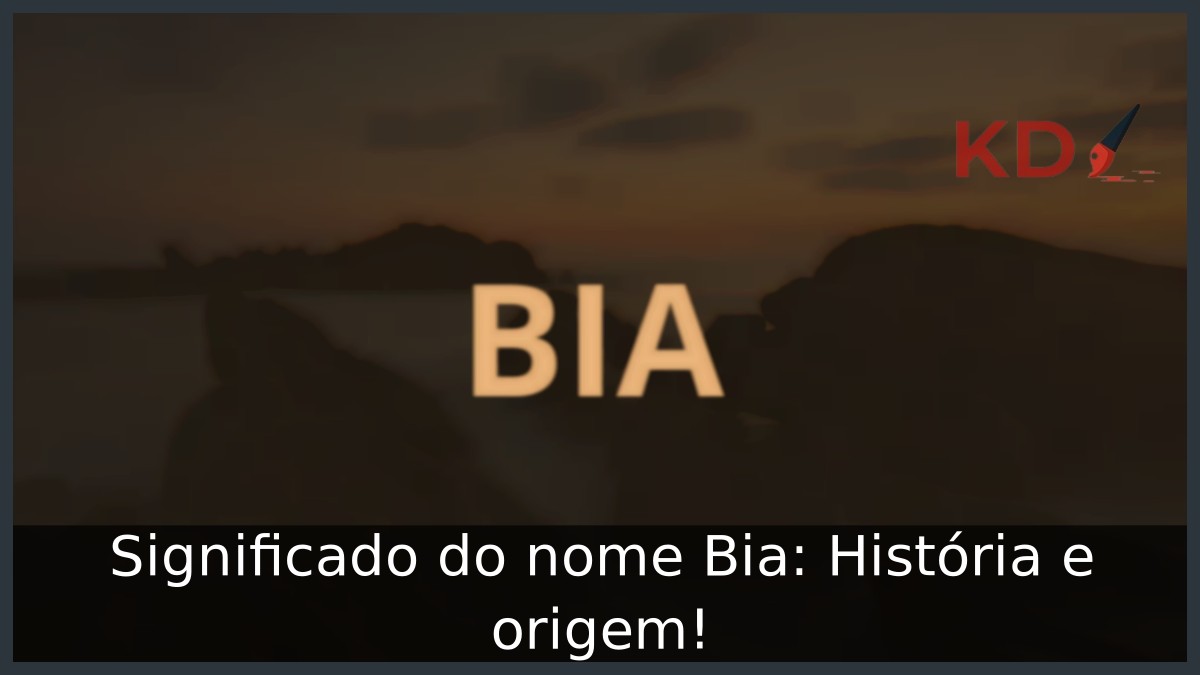 Significado do nome Bia: História e origem! 5 Significado do nome Bia: História e origem!