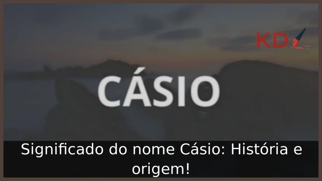 Significado do nome Cásio: História e origem!