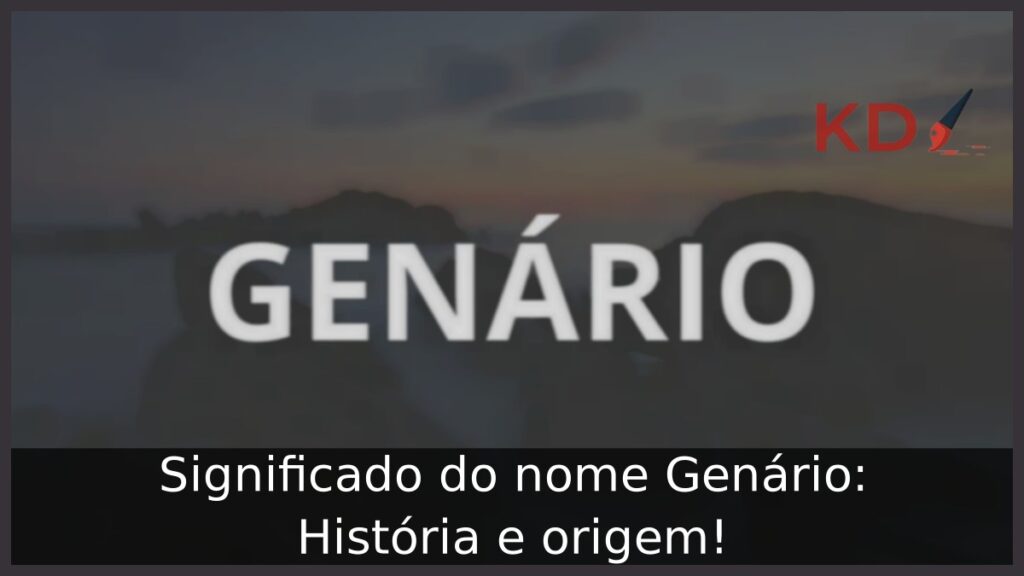 Significado do nome Genário: História e origem!