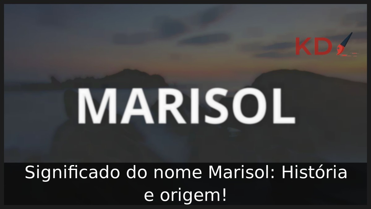 Significado do nome Marisol: História e origem!