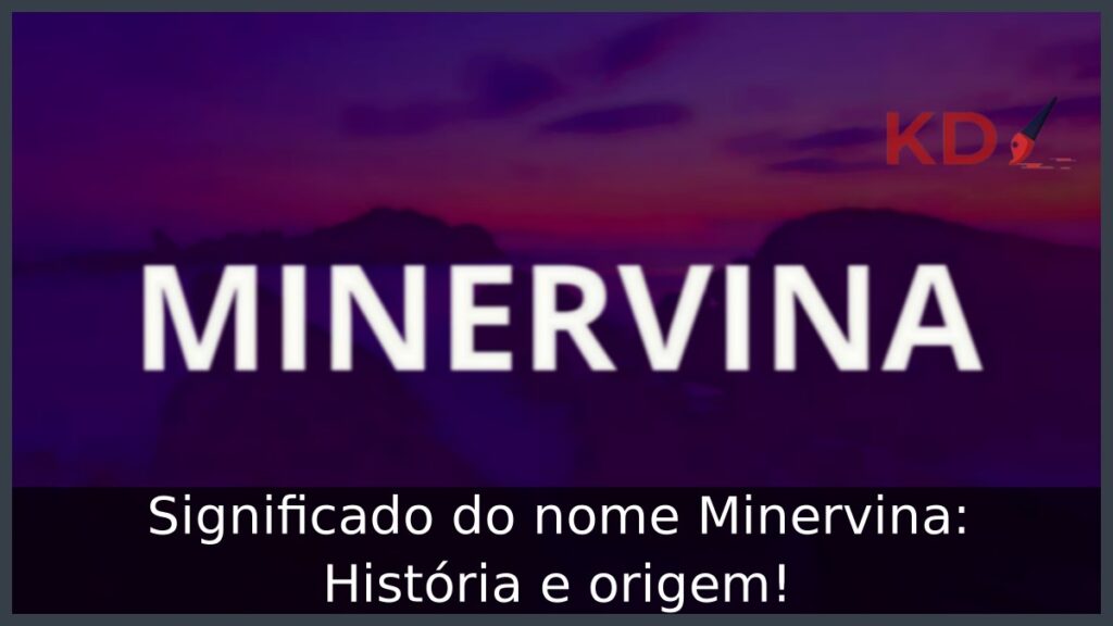 Significado do nome Minervina: História e origem!