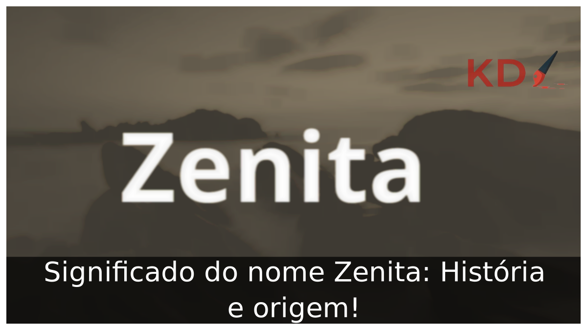 Significado do nome Zenita: História e origem! 3 Significado do nome Zenita