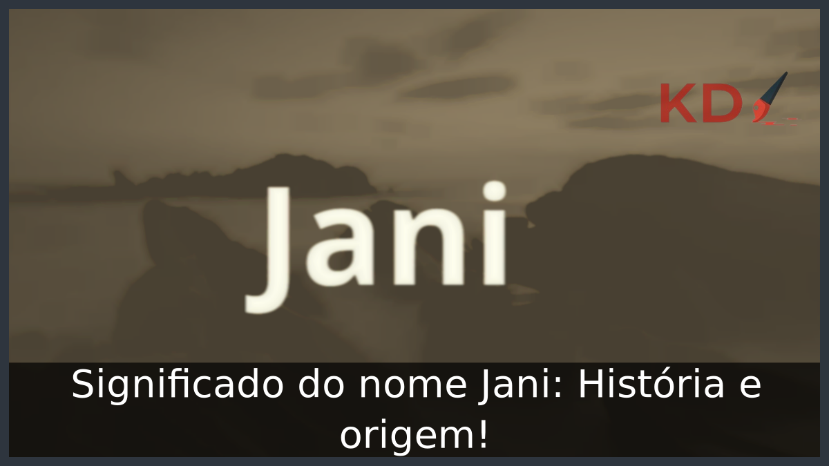 Significado do nome Jani