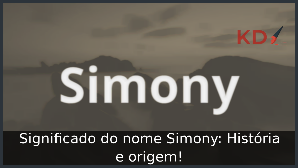Significado do nome Simony: História e origem! 3 Significado do nome Simony