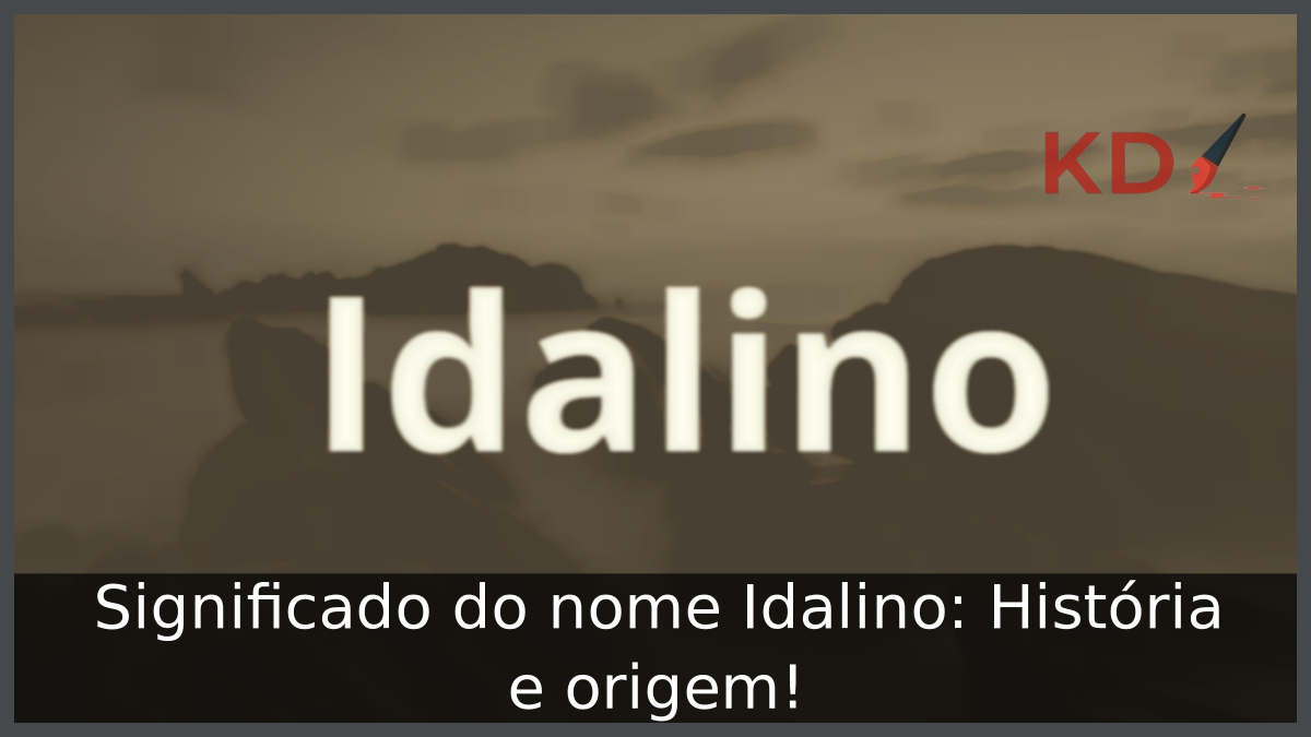 Significado do nome Idalino: História e origem! 1 Significado do nome Idalino