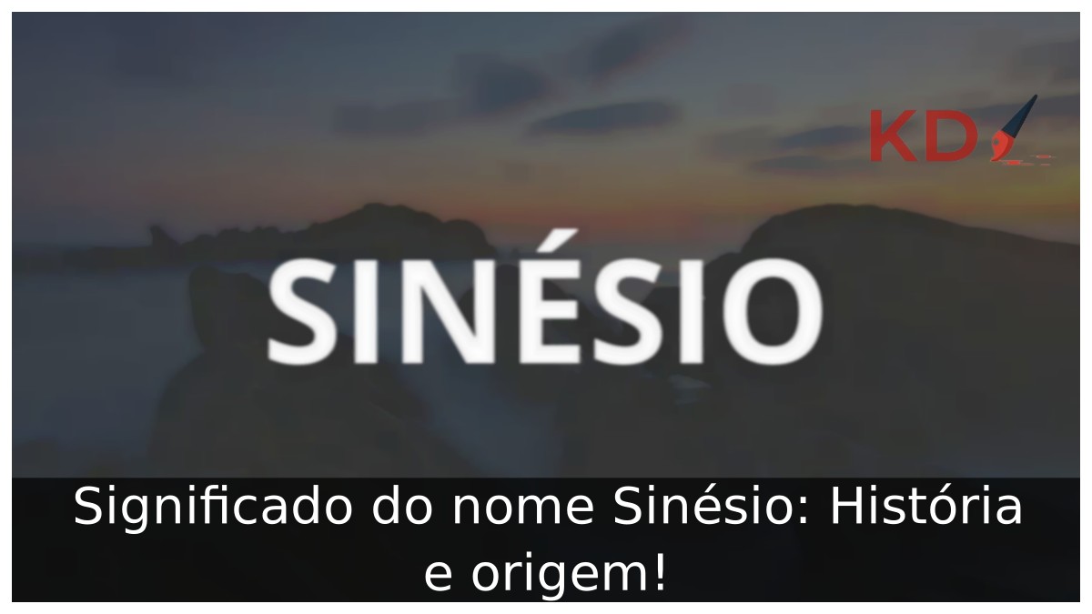 Significado do nome Sinésio: História e origem!