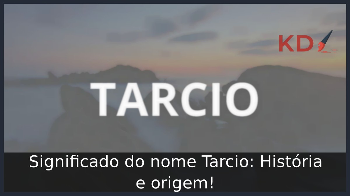 Significado do nome Tarcio: História e origem! 8 Significado do nome Tarcio: História e origem!