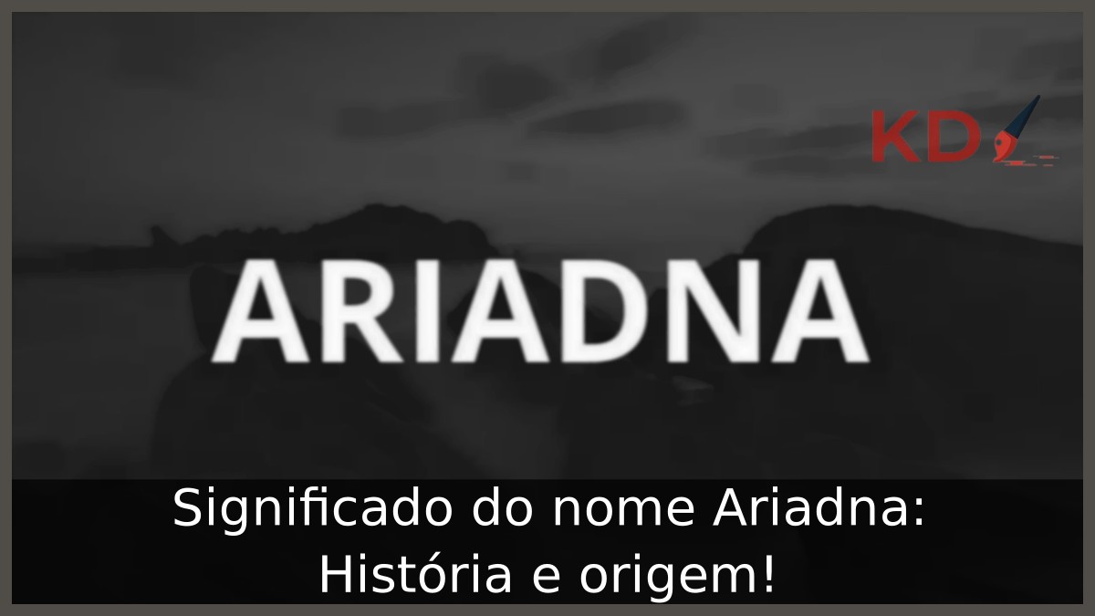 Significado do nome Ariadna: História e origem! 5 Significado do nome Ariadna: História e origem!