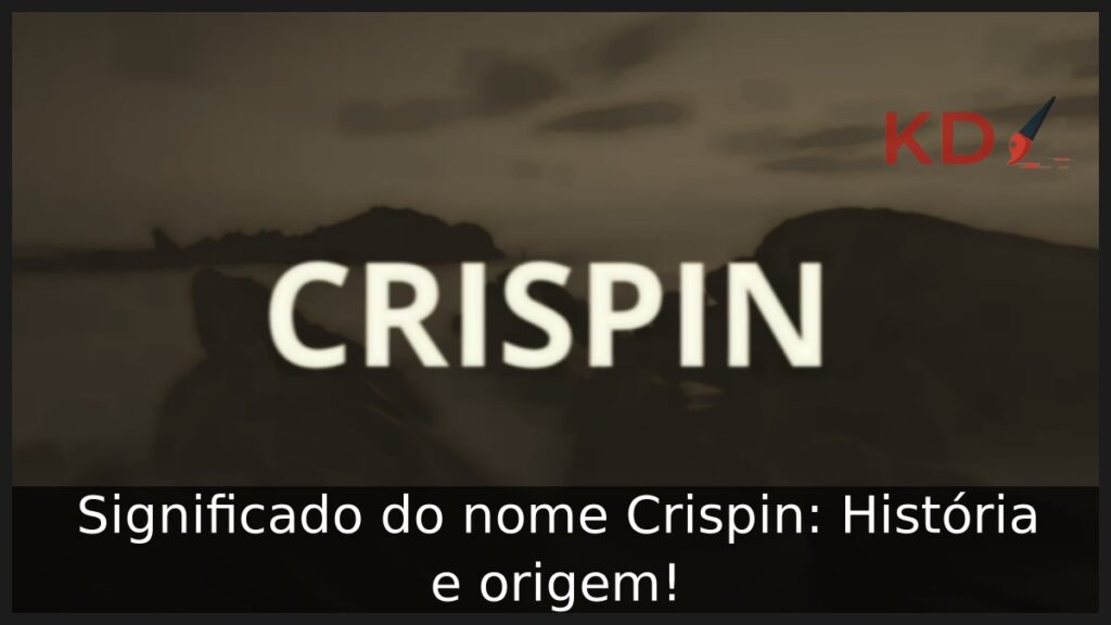 Significado do nome Crispin: História e origem!