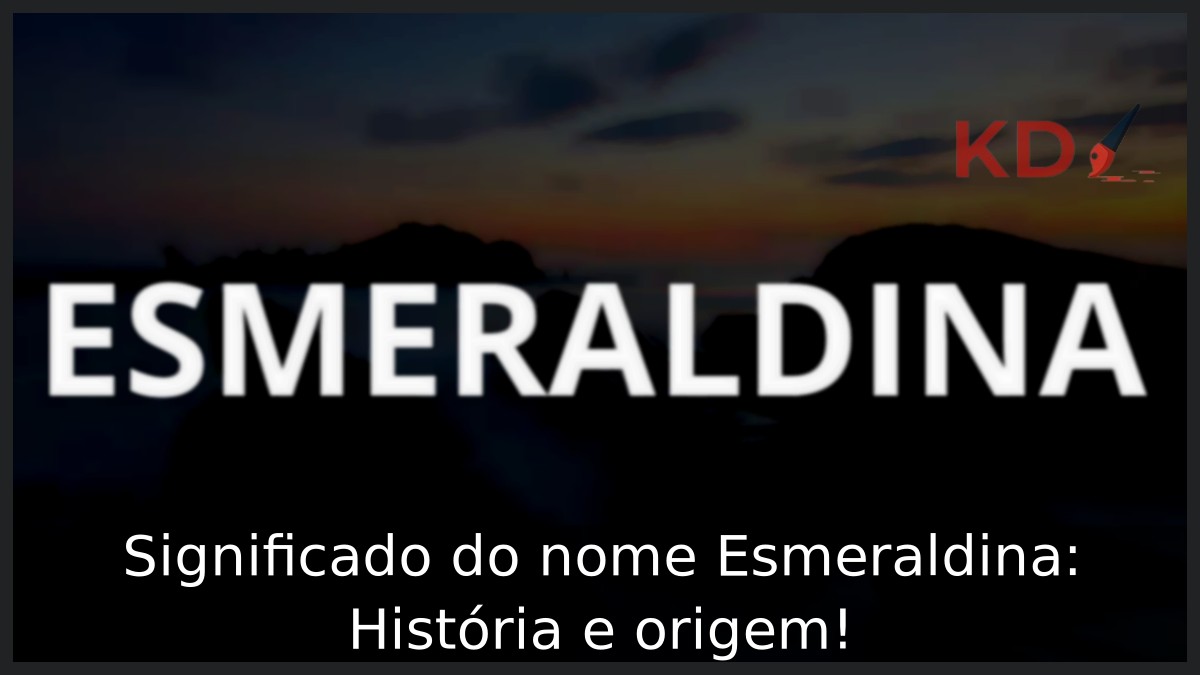 Significado do nome Esmeraldina: História e origem!