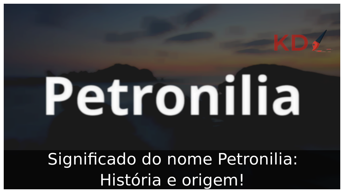 Significado do nome Petronilia