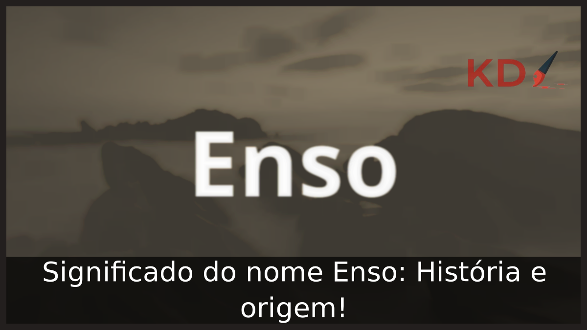 Significado do nome Enso