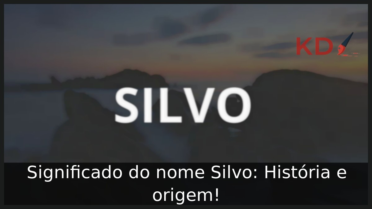 Significado do nome Silvo: História e origem!