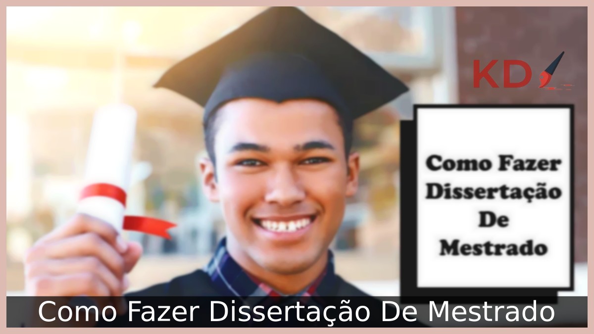 Como Fazer Dissertação De Mestrado 7 Como Fazer Dissertação De Mestrado