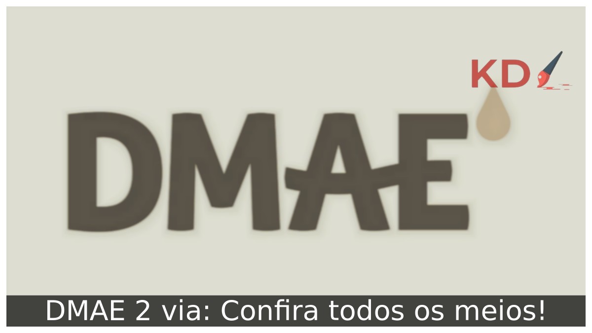 DMAE 2 via: Confira todos os meios! 7 DMAE 2 via: Confira todos os meios!