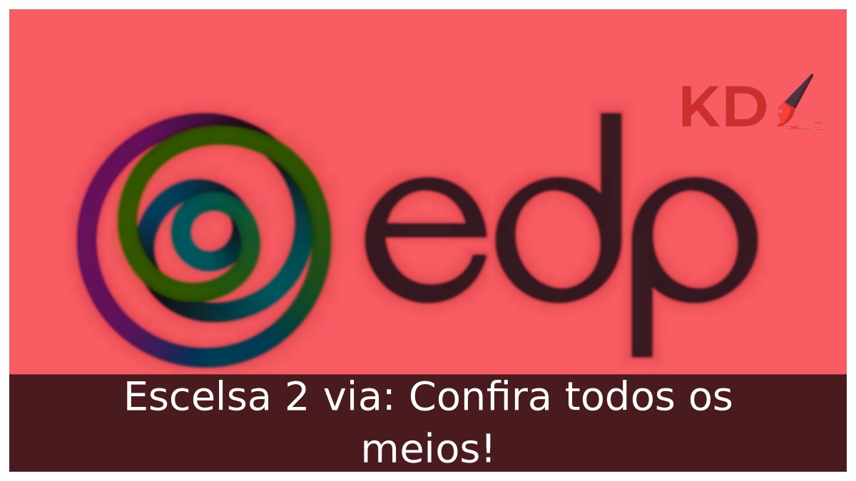 Escelsa 2 via: Confira todos os meios! 1 Escelsa 2 via: Confira todos os meios!