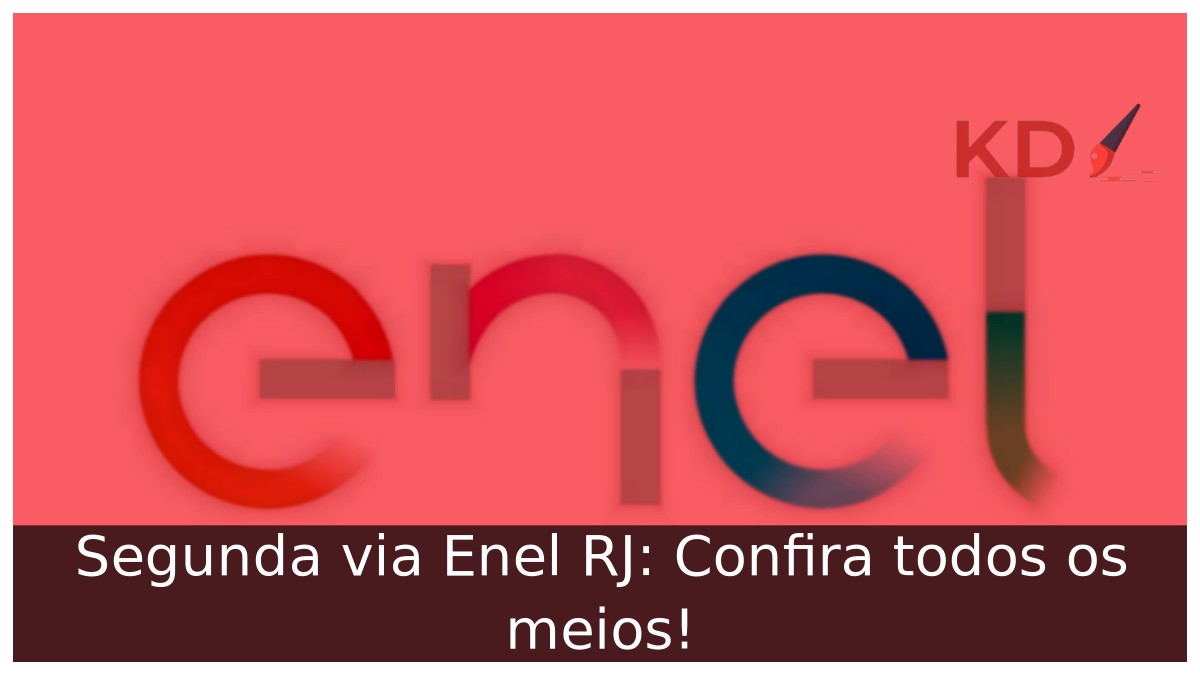 Segunda via Enel RJ: Confira todos os meios! 3 Segunda via Enel RJ: Confira todos os meios!